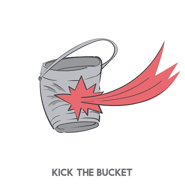 Kick the Bucket