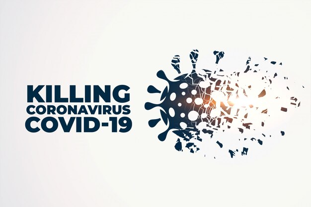 Killing or destroying coronavirus covid-19 concept background