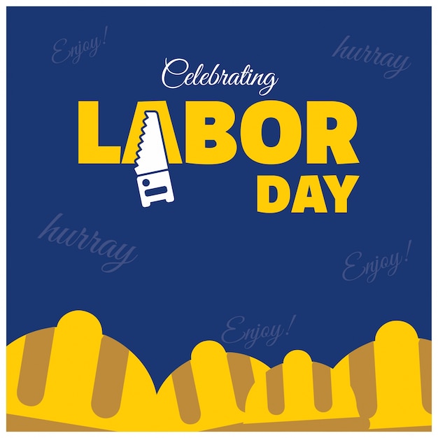 Labor day design with saw