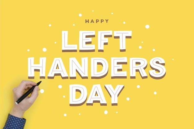 Left handers day lettering