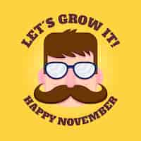 Free vector let it grow happy movember