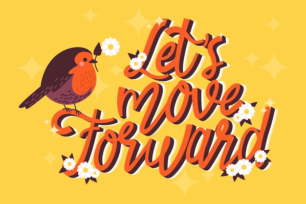 Free vector let's move forward with bird illustrated