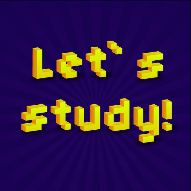 Free vector let`s study nice banner with 3d pixels