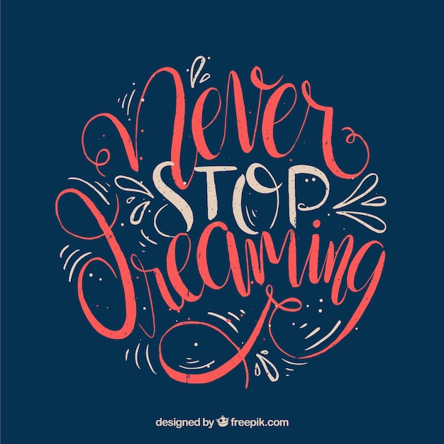 Free vector lettering background with inspirational message