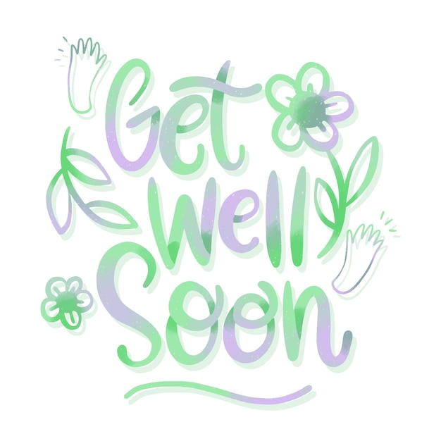 Lettering design get well soon