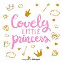 Free vector lettering quote with princess style