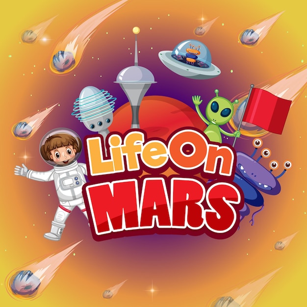 Free vector life on mars poster with astronaut and alien