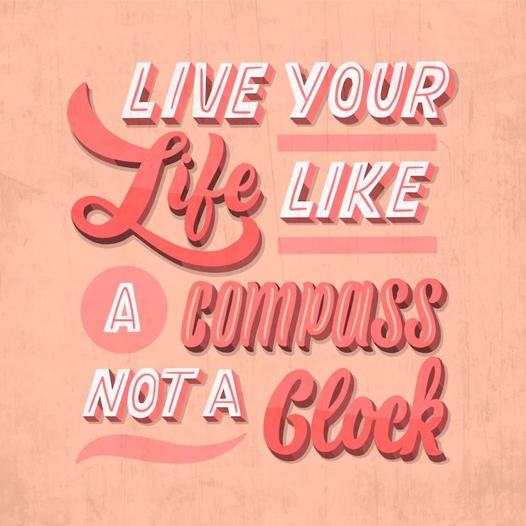 Free Vector live your life like a compass travelling lettering