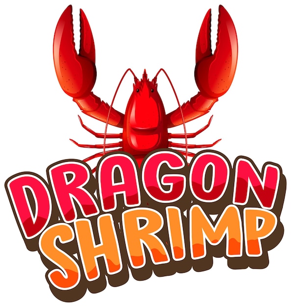 Free vector lobster cartoon character with dragon shrimp font banner isolated