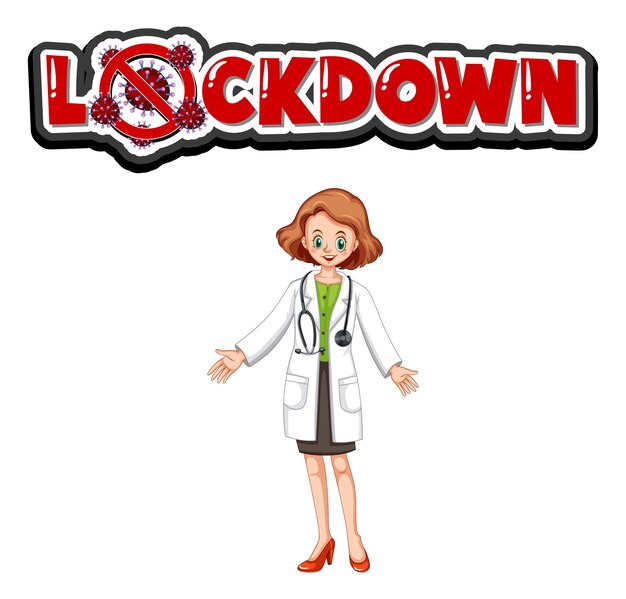 白い背景で隔離の医者の女性とフォントデザインをロックダウン