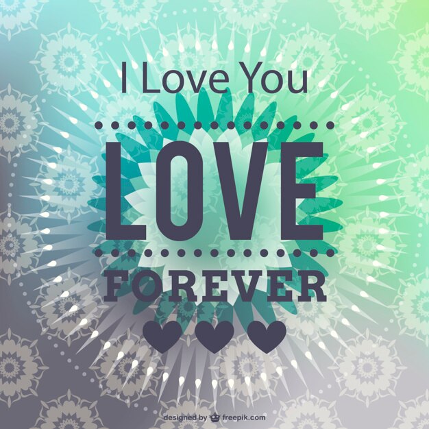 मुफ़्त वेक्टर love forever floral background