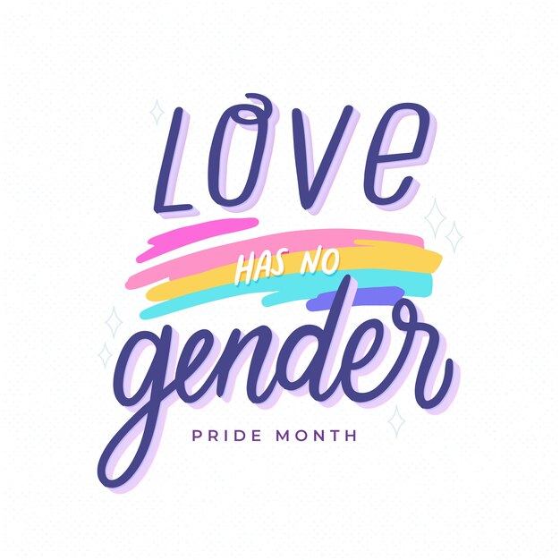 Love has no gender lettering