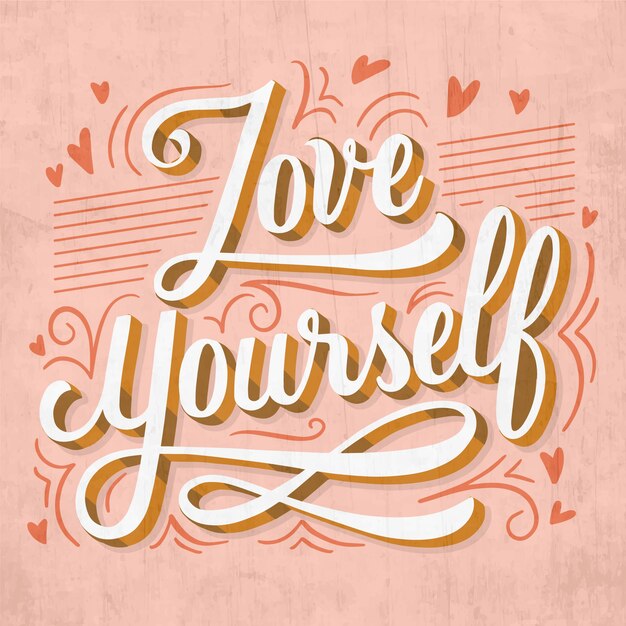 Love yourself self-love lettering