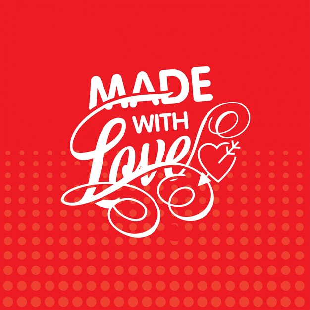 Made with love with red pattern background