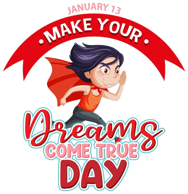 Free vector make your dreams come true banner design