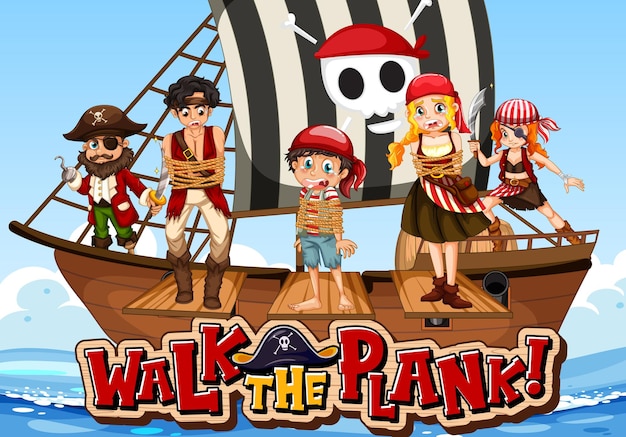 Free vector many pirates cartoon character on the ship with walk the plank font banner