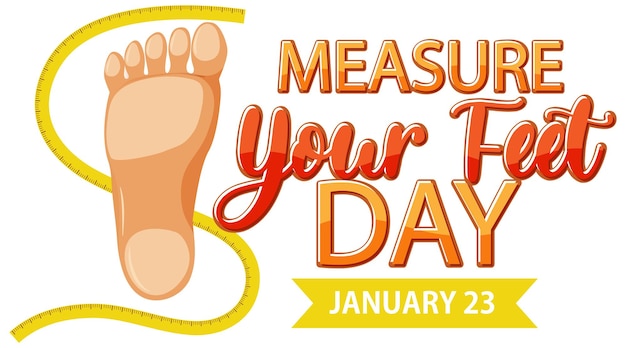 Бесплатное векторное изображение Измерьте дизайн баннера дня ног