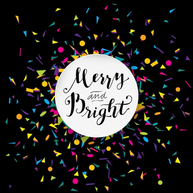 Merry And Bright modern calligraphic design with confetti