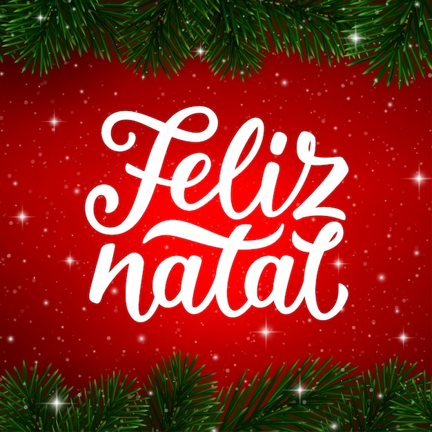 Merry christmas calligraphy text in portuguese. feliz natal