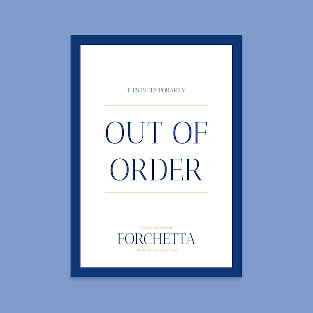 Minimalist blue forchetta restaurant out of order sign