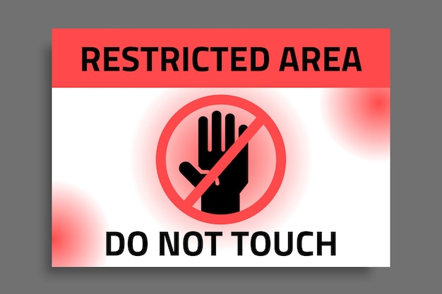 Modern simple restricted area sign