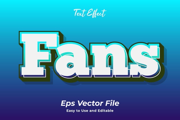 Modern text effect fans editable and easy to use premium vector