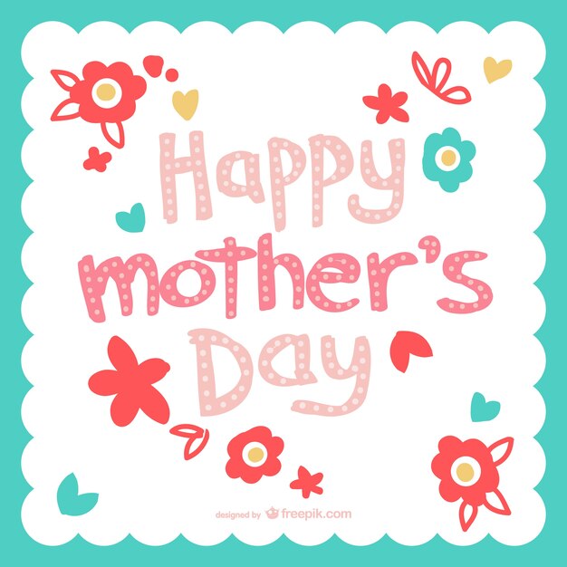 Mother's day flowers typography card
