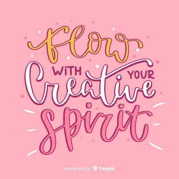 Free vector motivational quote background lettering style