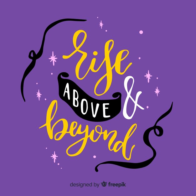 Motivational quote lettering  design