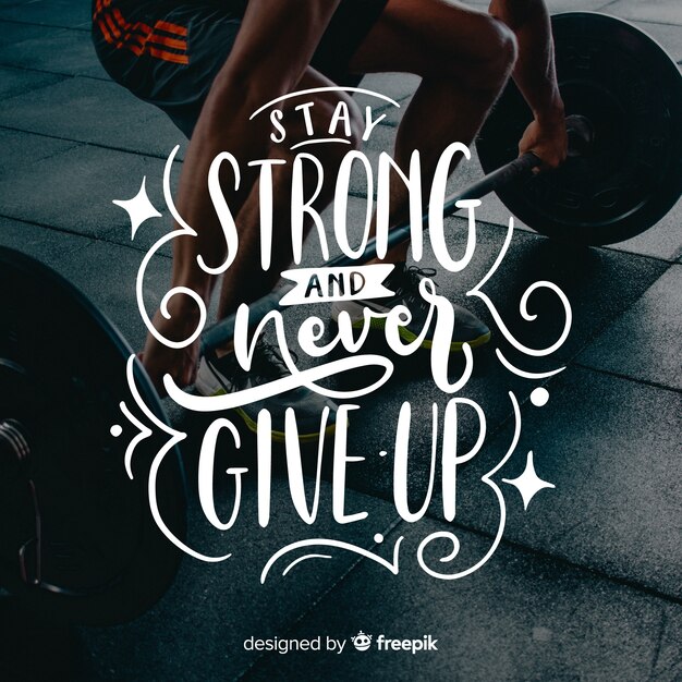 Motivational sport lettering background with photo