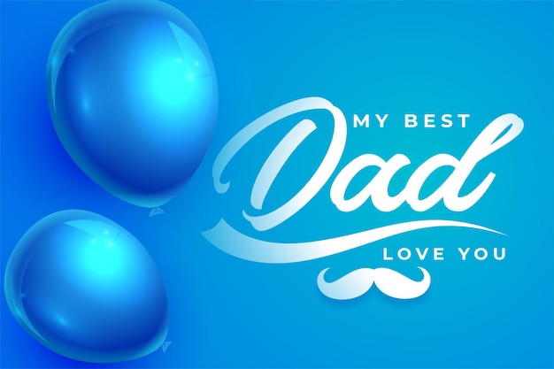 Free vector my best dad message for fathers day  greeting card