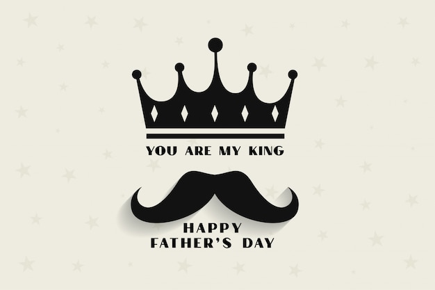 My father my king concept for fathers day