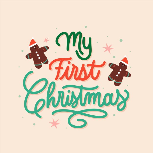 My first christmas lettering