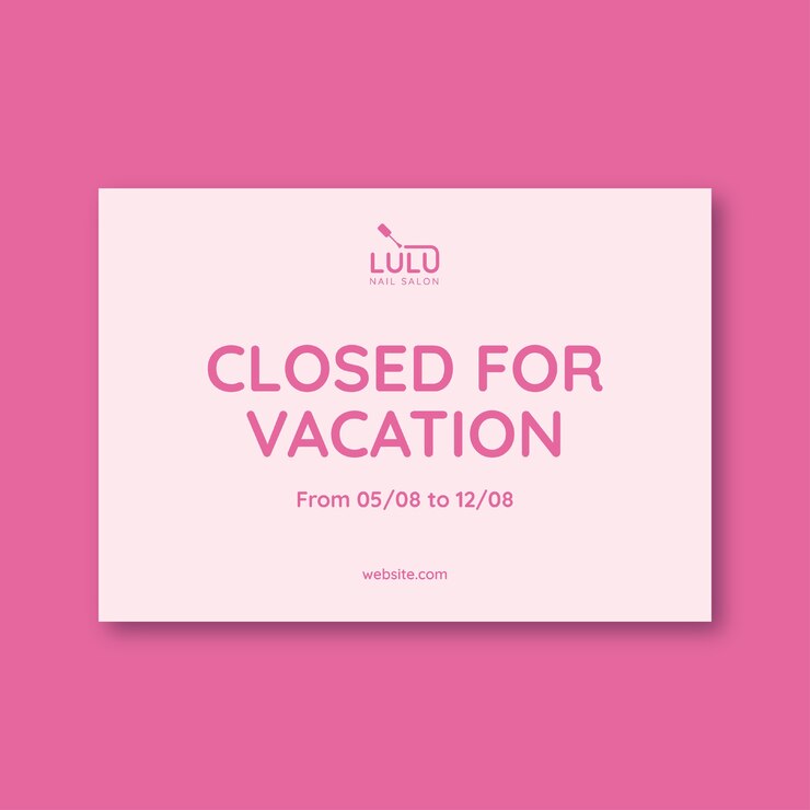Free Vector nail salon closed for vacation sign