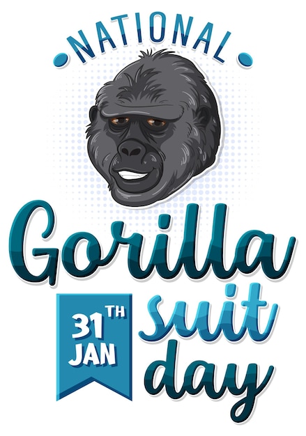 National gorilla suit day banner