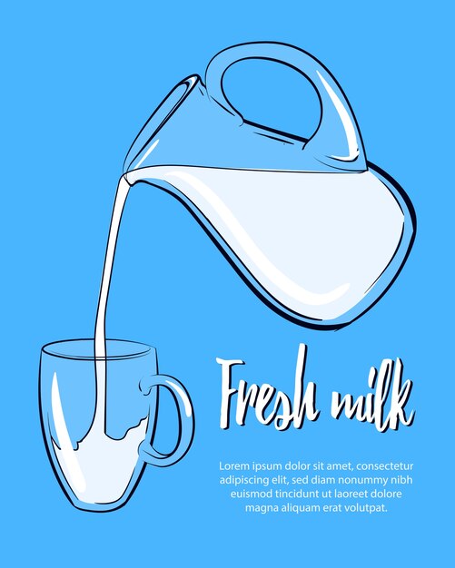 Natural diary product template with fresh milk pouring from pitcher to glass cup on blue background