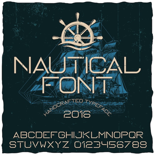 Nautical hand crafted typeface poster with ship on dark 