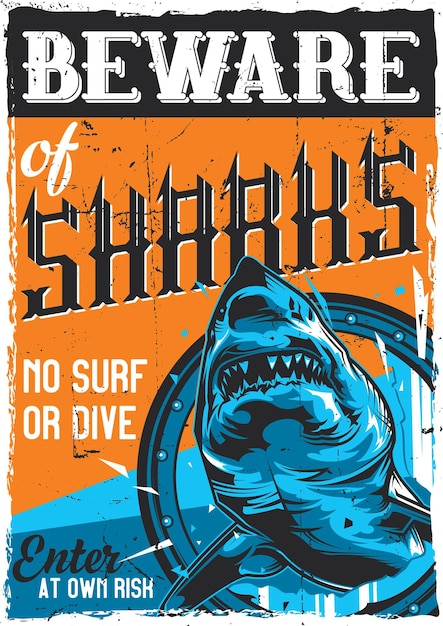 Nautical theme vintage poster design with illustration of angry shark