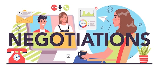 Negotiations typographic header Business meeting and correspondence Future business partnership brainstorming or team work process Isolated flat vector illustration