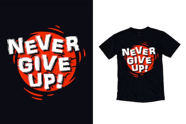 Download Free Never Give Up Images Free Vectors Stock Photos Psd Use our free logo maker to create a logo and build your brand. Put your logo on business cards, promotional products, or your website for brand visibility.