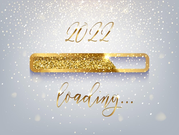 New year golden loading bar vector illustration. 2022 year progress with lettering. party countdown, download screen. invitation card, banner. event, holiday expectation. sparkling glitter background.