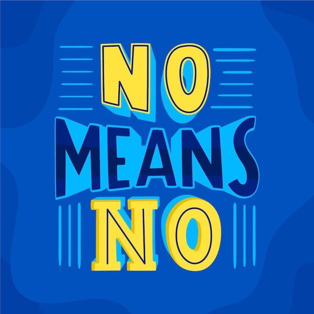 No mean no lettering design