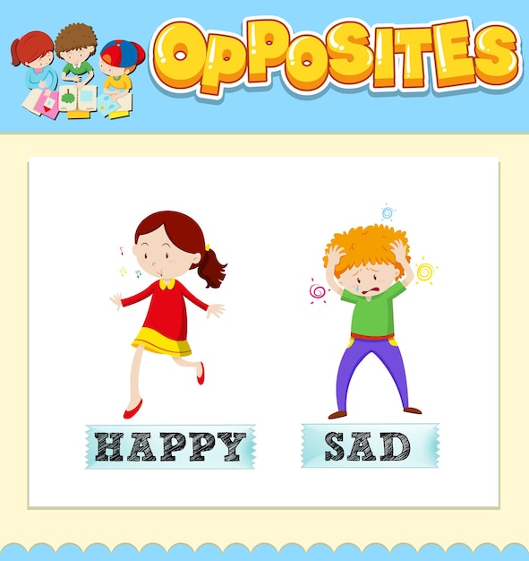 Opposite words for happy and sad