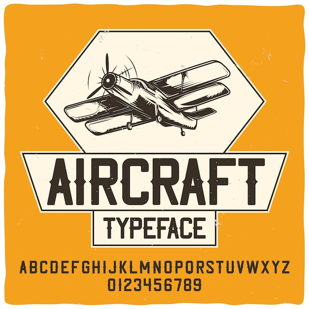 Original label typeface named "Aircraft".