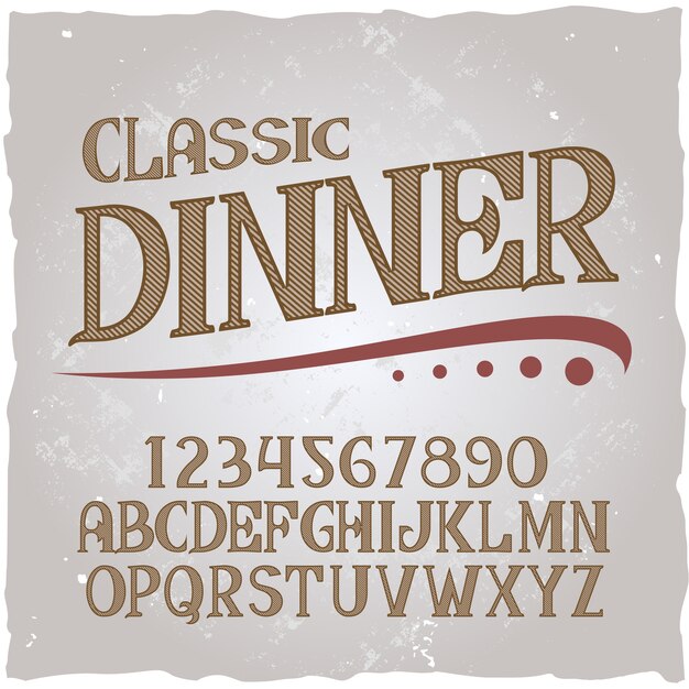 "클래식 저녁 식사"라는 원래 레이블 서체.
