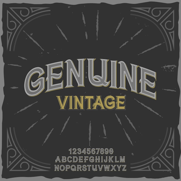 Оригинальный шрифт этикетки с названием «Genuine Vintage». Хороший ручной шрифт для любого дизайна этикеток.