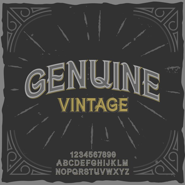 "Genuine Vintage"라는 원래 레이블 서체. 모든 라벨 디자인에 적합한 수제 글꼴입니다.