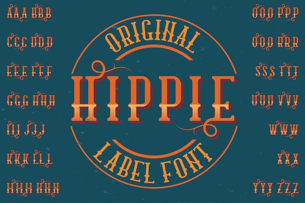 Оригинальный шрифт этикетки «хиппи». подходит для любого дизайна этикеток.