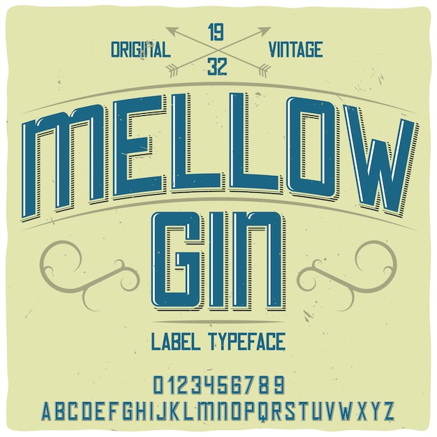 Оригинальный шрифт этикетки под названием "Mellow Gin"