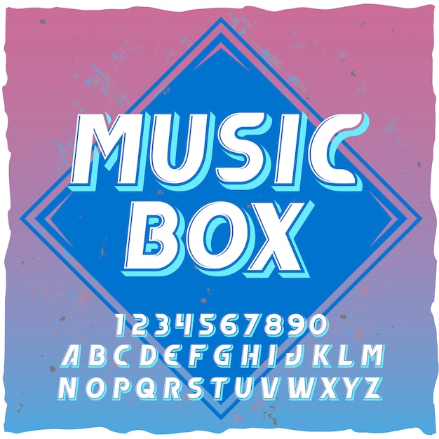 Original label typeface named "Music Box"